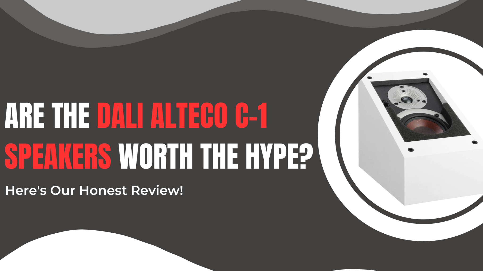 Are the DALI Alteco C-1 Speakers Worth the Hype?